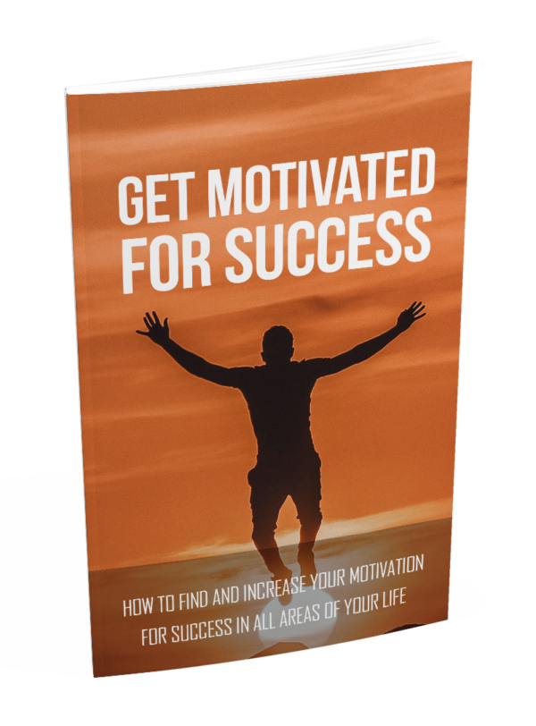 Get Motivated For Success