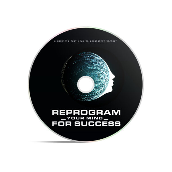 Reprogram Your Mind For Success Upgrade