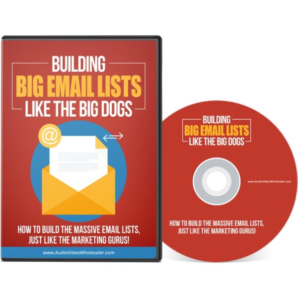 Building Big Email Lists Like The Big Dogs