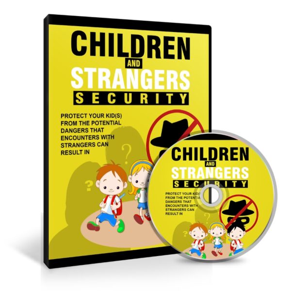 Children and Strangers Security Upgrade