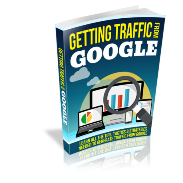 Getting Traffic From Google