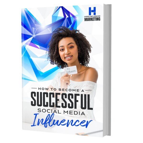 How To Become A Successful Social Media Influencer