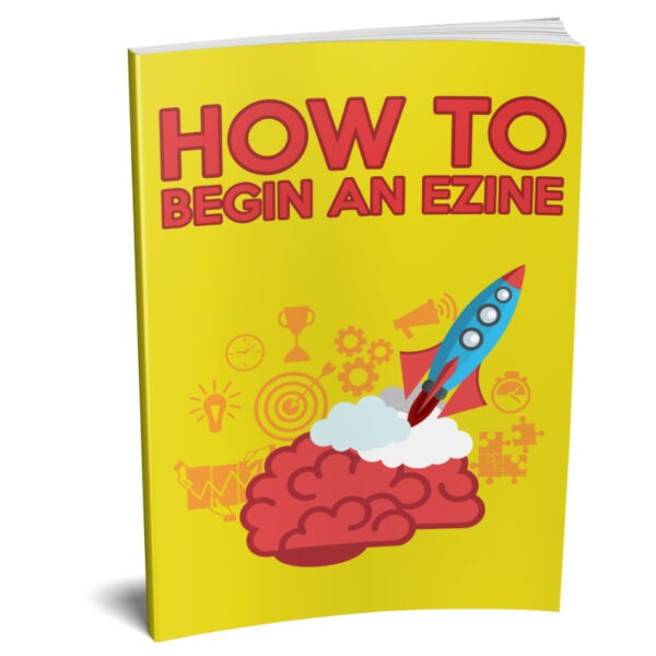 How To Begin An Ezine