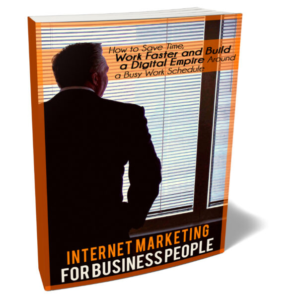 Internet Marketing For Business People