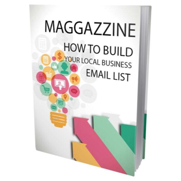 Magazzine How To Build Your Local Business Email List