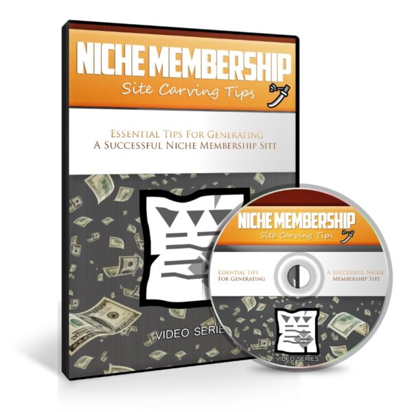 Niche Membership Site Carving Tips Upgrade