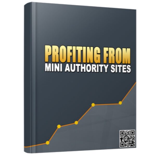 Profiting From Mini Authority Sites