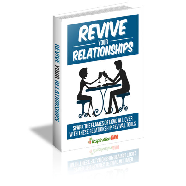 Revive Your Relationships