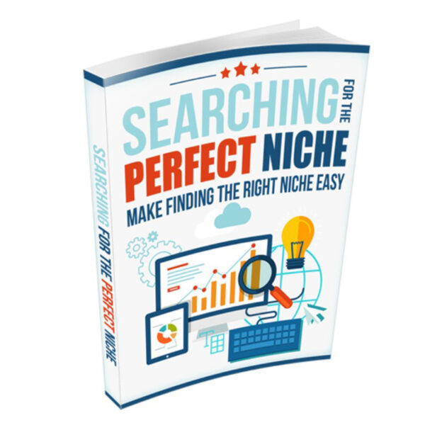 Searching For The Perfect Niche