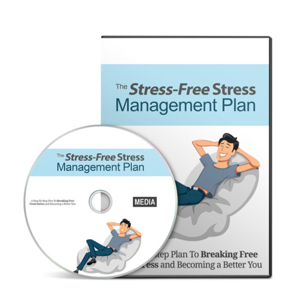 The Stress Free Stress Management Plan Upgrade
